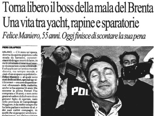 A 55 anni Felice Maniero è libero. L'articolo di Piero Colaprico nella cronaca di Repubblica del 23 agosto 2010